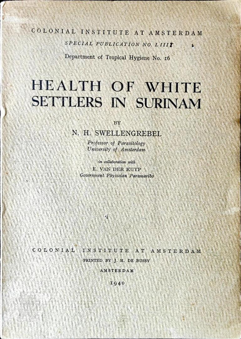 Health of White Settlers in Surinam