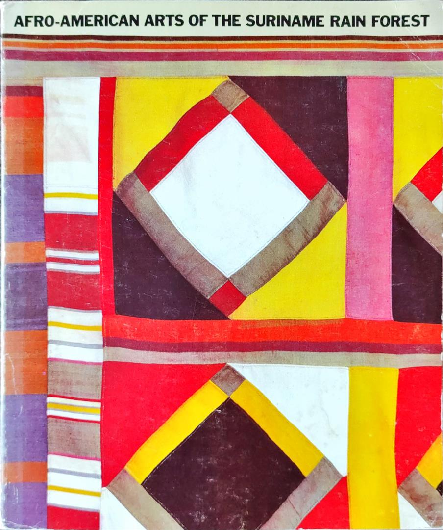 Afro-American Arts of the Suriname Rain Forest